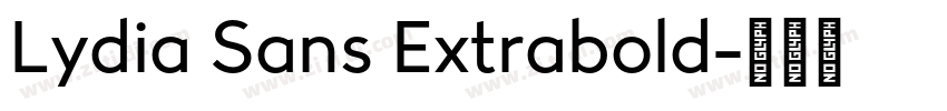 Lydia Sans Extrabold字体转换